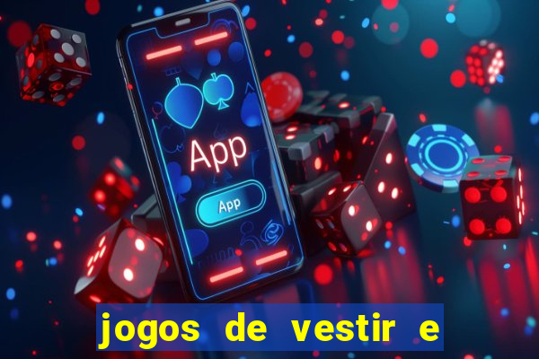 jogos de vestir e maquiar 360