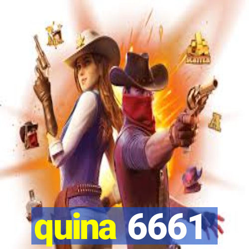 quina 6661