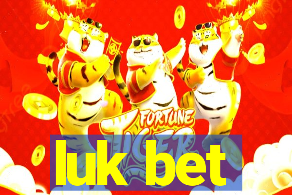 luk bet