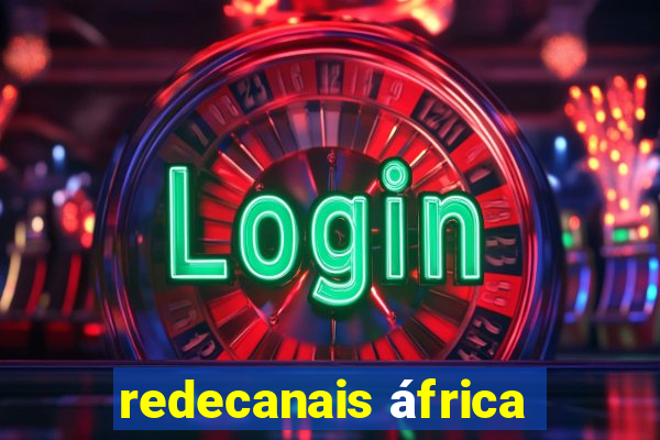 redecanais áfrica