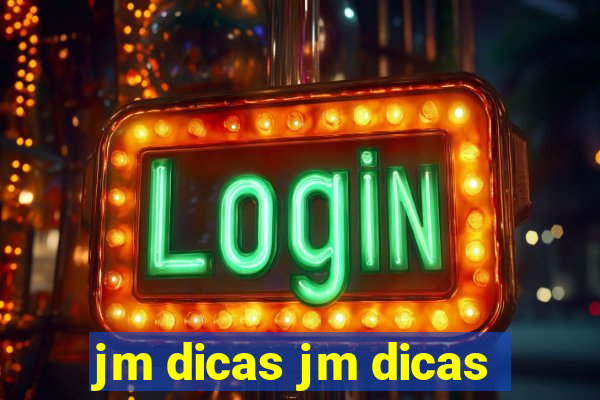 jm dicas jm dicas