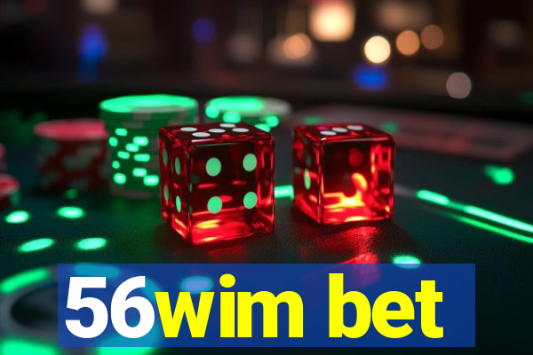 56wim bet