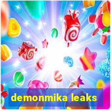 demonmika leaks