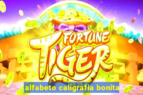 alfabeto caligrafia bonita