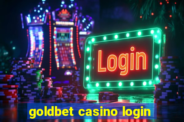 goldbet casino login