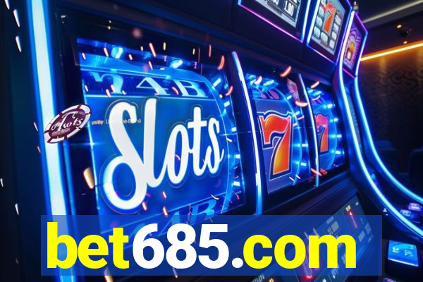 bet685.com