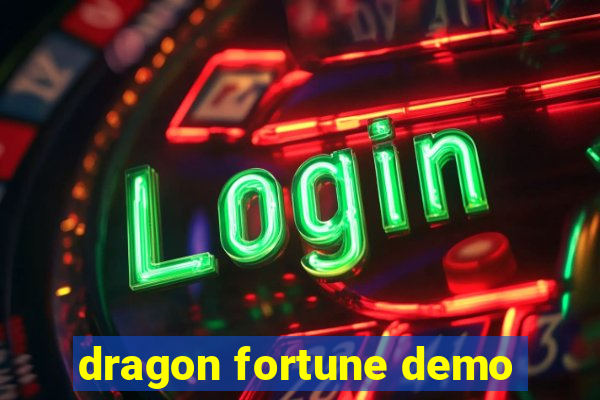 dragon fortune demo