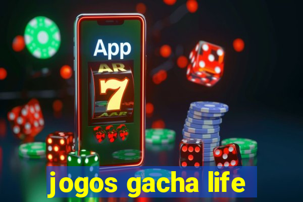 jogos gacha life