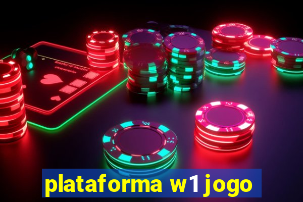 plataforma w1 jogo