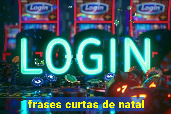 frases curtas de natal