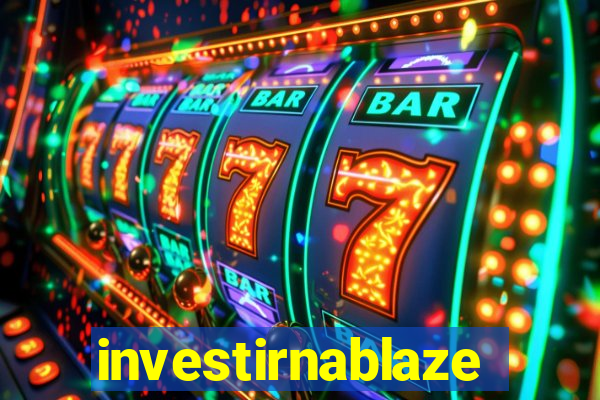 investirnablaze