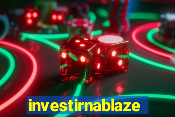 investirnablaze