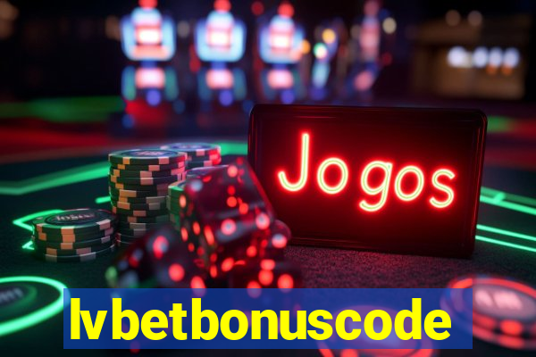 lvbetbonuscode