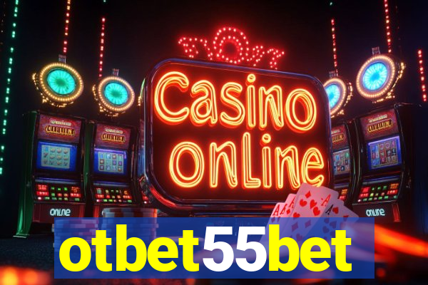 otbet55bet