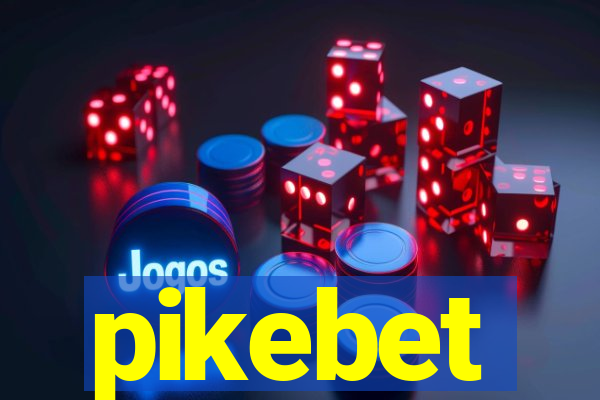 pikebet