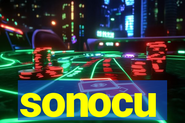 sonocu