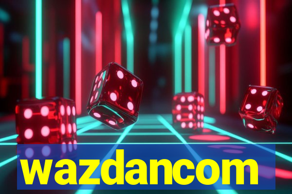 wazdancom