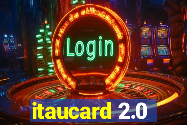 itaucard 2.0