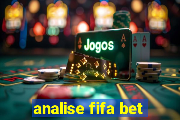 analise fifa bet