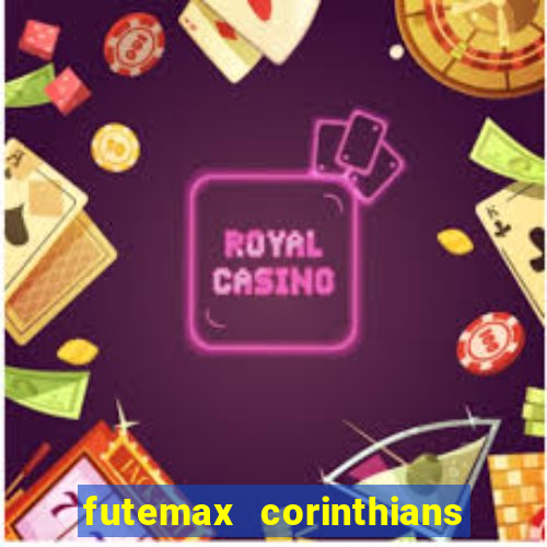 futemax corinthians e flamengo hoje