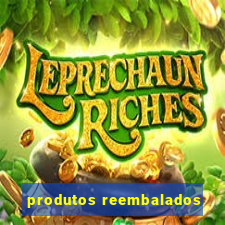 produtos reembalados