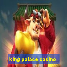 king palace casino