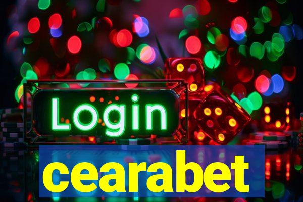 cearabet