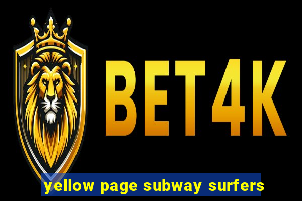 yellow page subway surfers