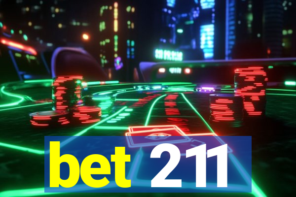 bet 211