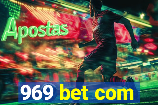 969 bet com