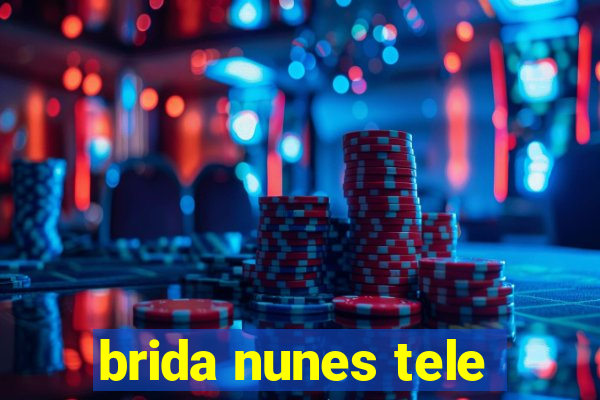 brida nunes tele