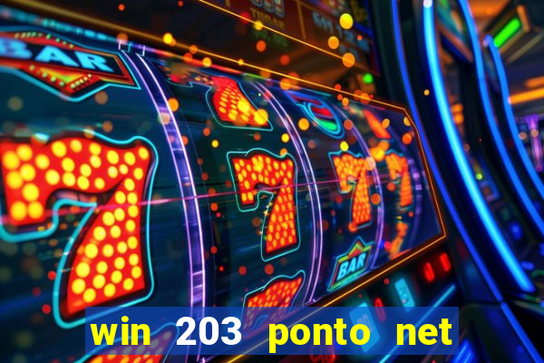 win 203 ponto net jogo download