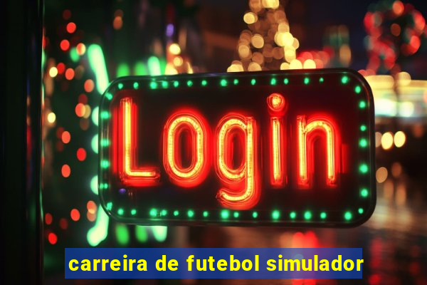 carreira de futebol simulador