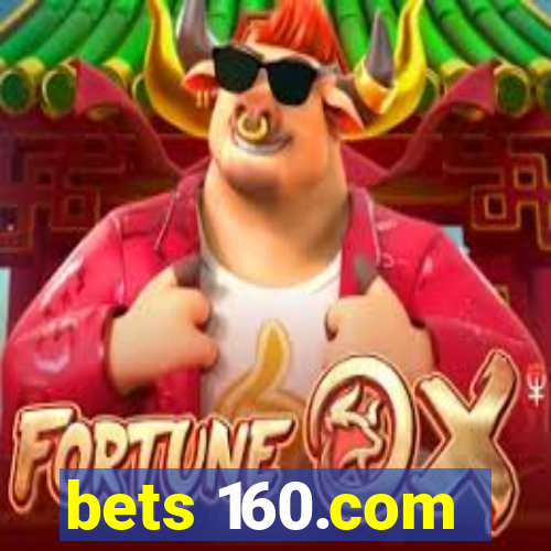 bets 160.com