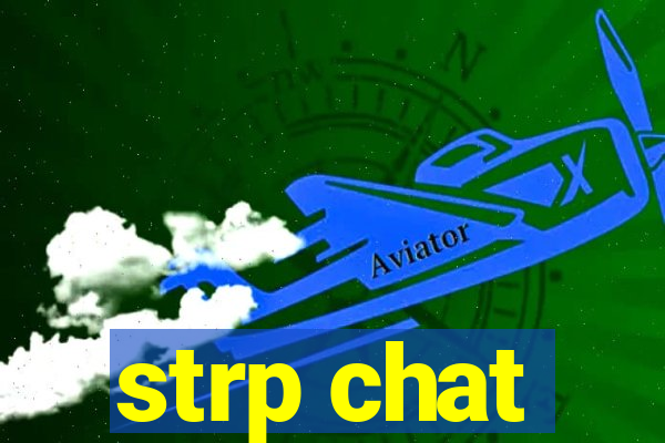 strp chat