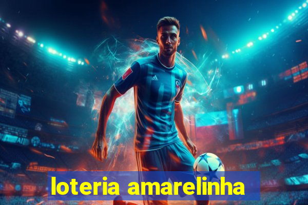 loteria amarelinha