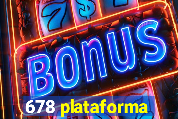 678 plataforma