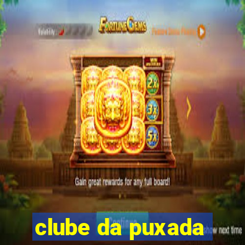 clube da puxada