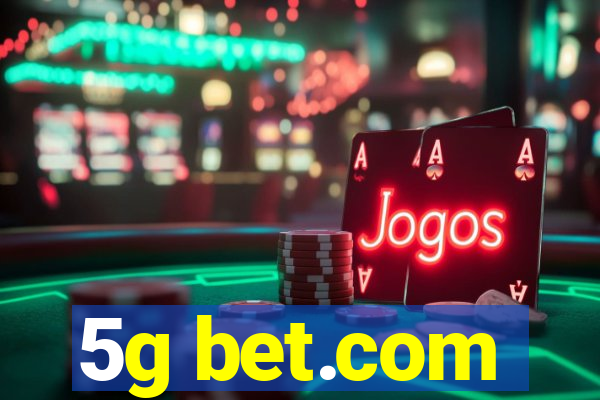 5g bet.com