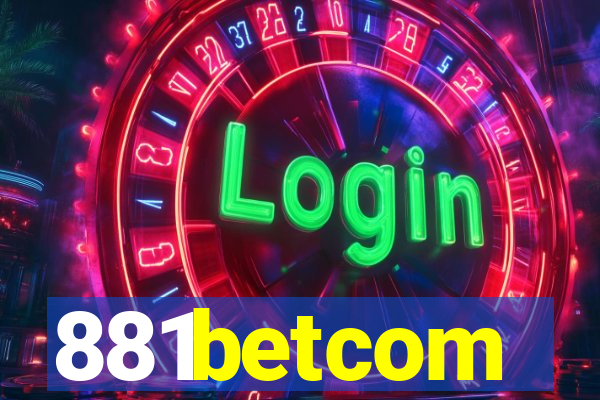 881betcom