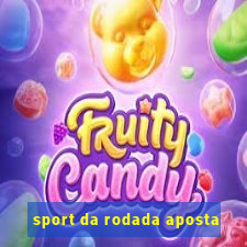 sport da rodada aposta