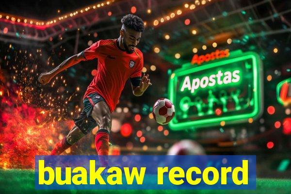 buakaw record