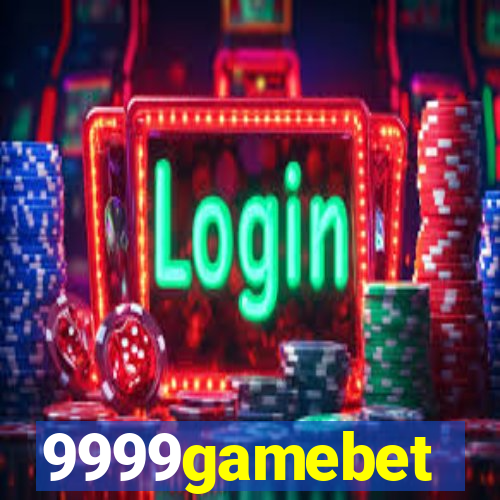 9999gamebet