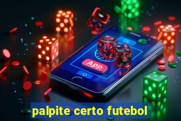 palpite certo futebol