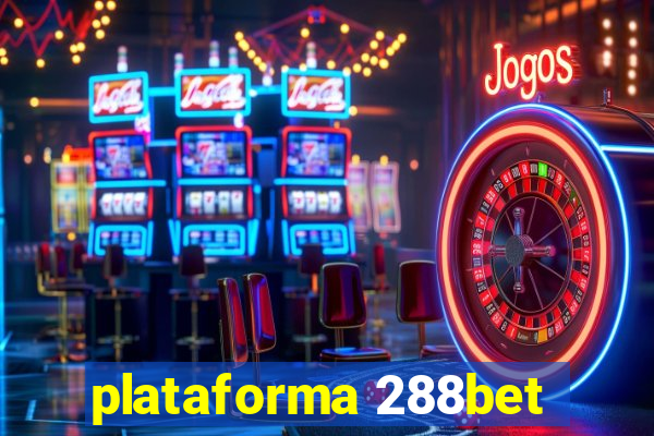 plataforma 288bet