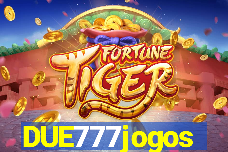 DUE777jogos