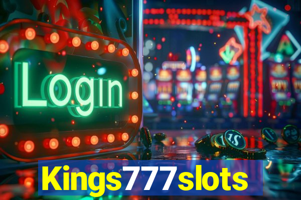 Kings777slots