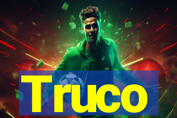 Truco