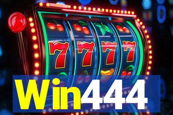 Win444