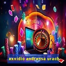 xxvidio andressa urach